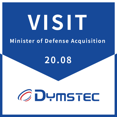 [Visit]The Minister of Defense Acquisition visited Dymstec